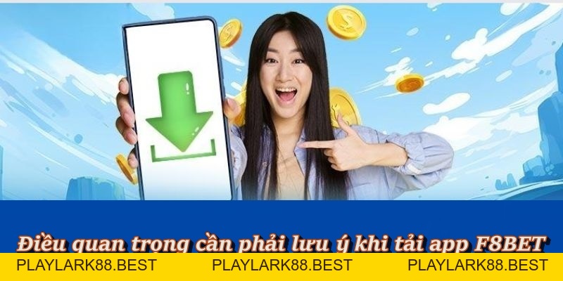 Link Tải App F8BET Chính Thức Cho Điện Thoại IOS & Adroid - Playlark88