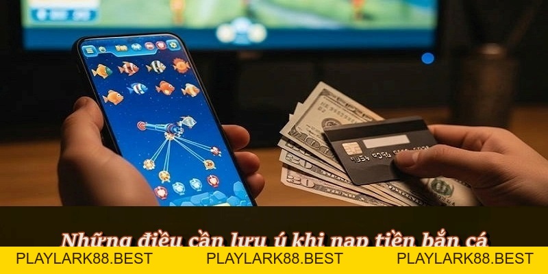 Nạp Tiền Bắn Cá – Bắt đầu hành trình săn thưởng tại F8BET - Playlark88