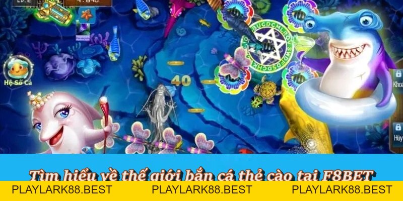 Bắn Cá Thẻ Cào – Vừa giải trí, vừa rinh thẻ cào cực dễ - Playlark88